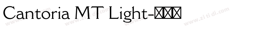 Cantoria MT Light字体转换